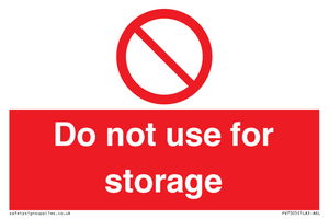Do not use for storage
